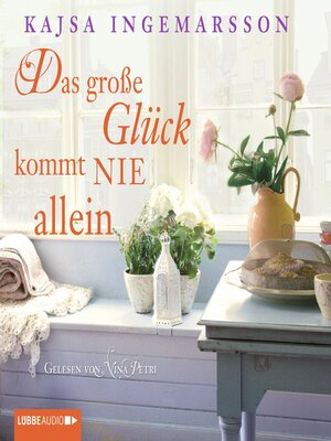 cover image of Das große Glück kommt nie allein